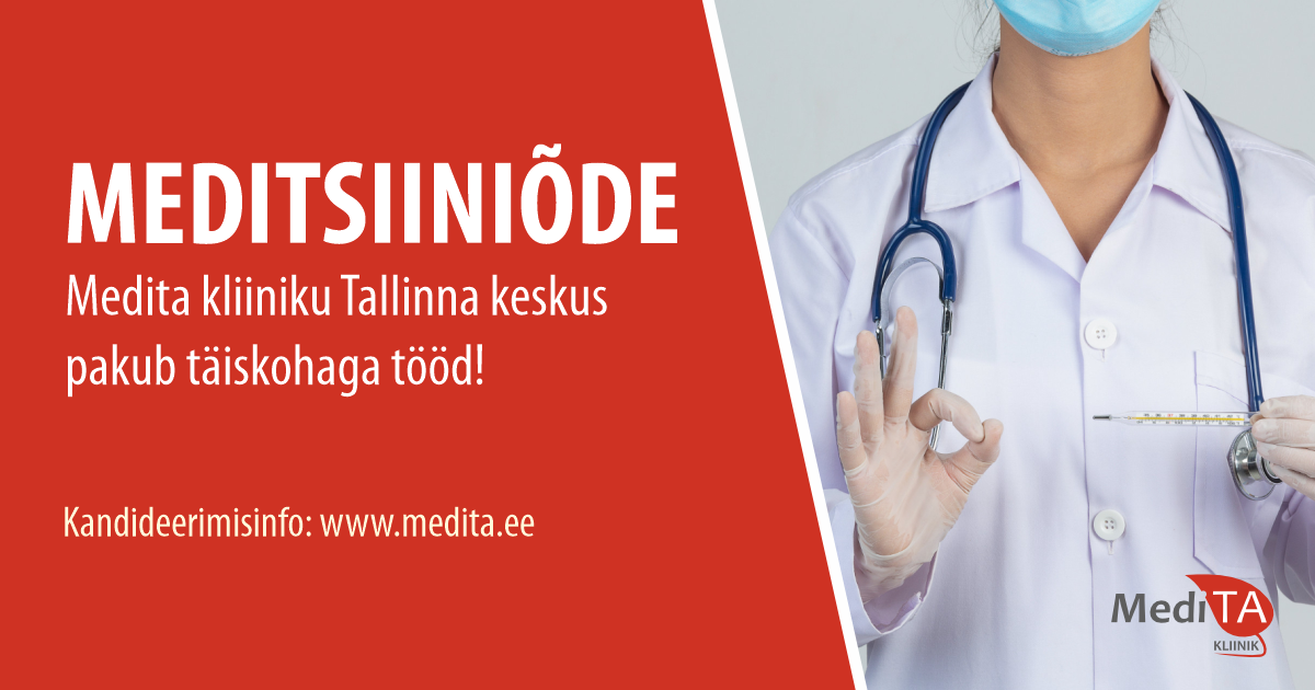Pakume Tallinnas tööd meditsiiniõele!